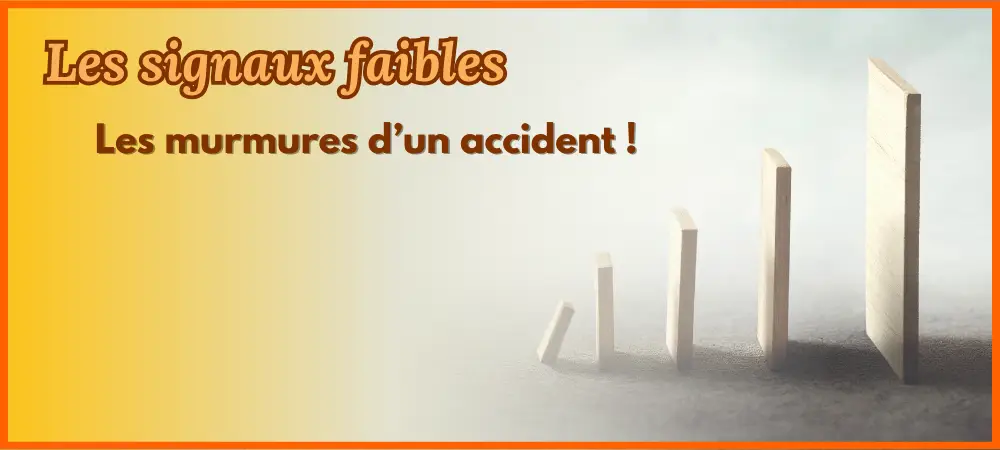 signaux faibles HSE