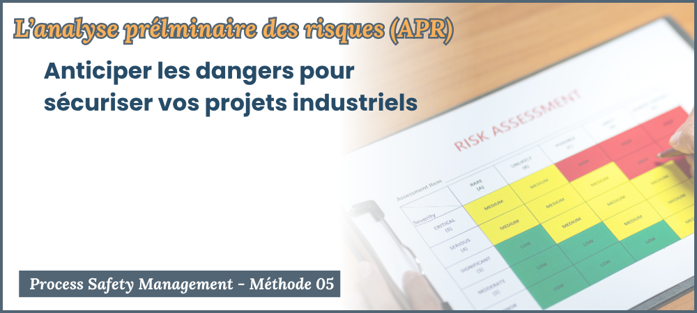 Analyse Préliminaire des Risques (APR)